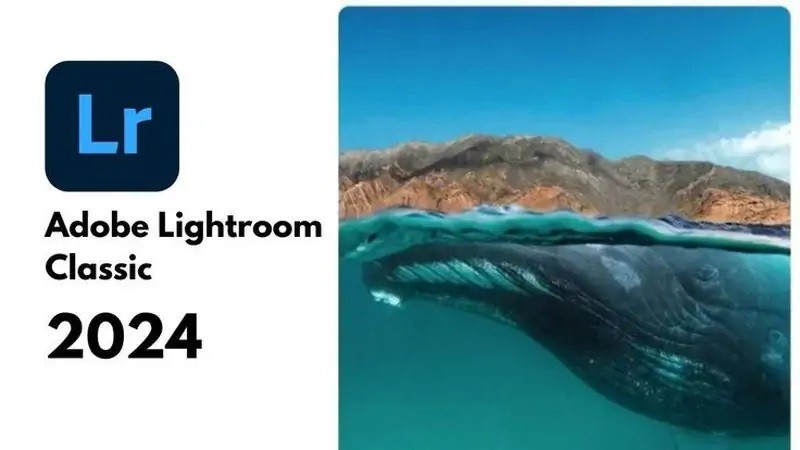 Download Photoshop Lightroom Classic 2025 Full + Hướng dẫn cài đặt