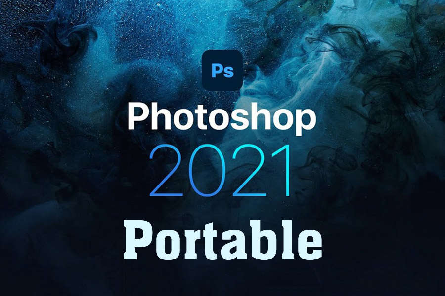 Download Photoshop Photoshop Portable CS6 + Hướng dẫn cài đặt