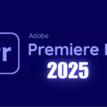 Download Adobe Premiere Pro 2025 Full + Hướng dẫn cài đặt