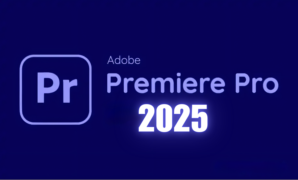 Download Adobe Premiere Pro 2025 Full + Hướng dẫn cài đặt