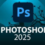 Download Photoshop 2025 Full + Hướng dẫn cài đặt