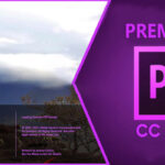 Download và Cài Đặt Adobe Premiere Pro CC 2018 Full Crack